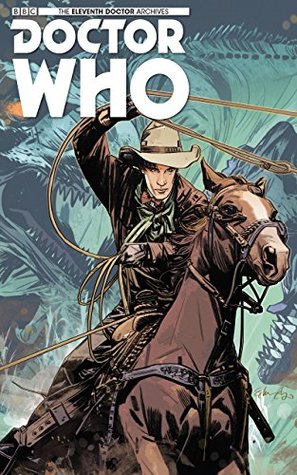 Doctor Who: The Eleventh Doctor Archives #6 - When Worlds Collide #1 by Charlie Kirchoff, Tony Lee, Matthew Dow Smith