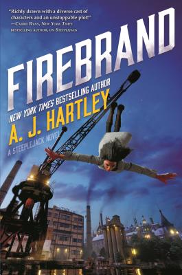 Firebrand: Book 2 in the Steeplejack Series by A. J. Hartley