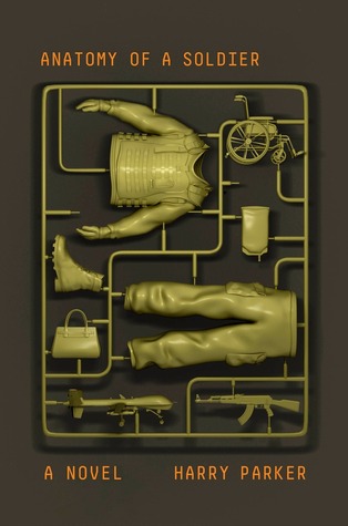 Anatomy of a Soldier by Harry Parker