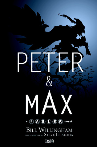 Peter & Max by Steve Leialoha, Bill Willingham