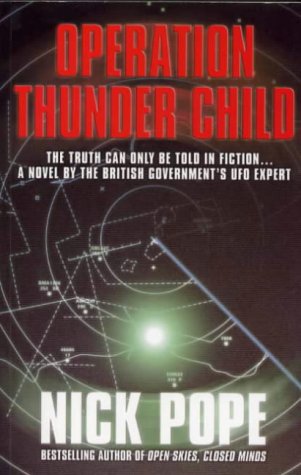 Operation Thunder Child by Nick Pope