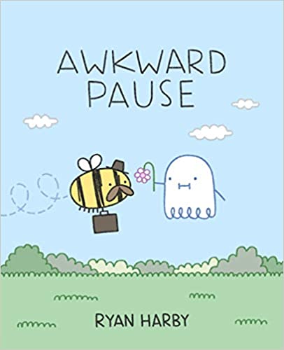 Awkward Pause by Ryan Harby
