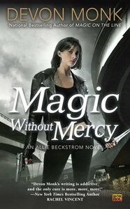 Magic Without Mercy by Devon Monk