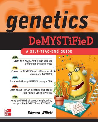 Genetics Demystified by Edward Willett