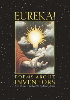 Eureka!: Poems about Inventors by Joyce Sidman