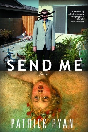 Send Me by Patrick Ryan
