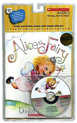 Alice the Fairy [With Paperback Book] by David Shannon
