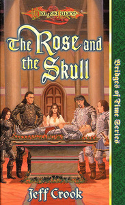 The Rose and the Skull by Jeff Crook