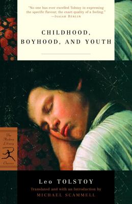 Childhood, Boyhood and Youth by Leo Tolstoy