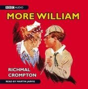 Just William: More William by Richmal Crompton