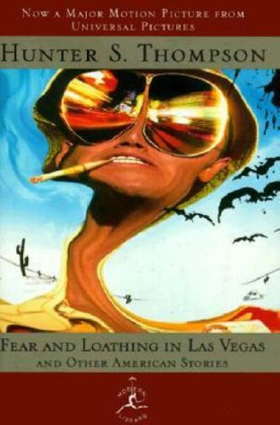Fear and Loathing in Las Vegas and Other American Stories (Modern Library) by Ralph Steadman, Hunter S. Thompson