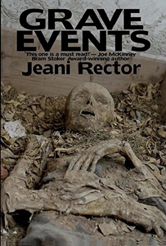 Grave Events by Jeani Rector