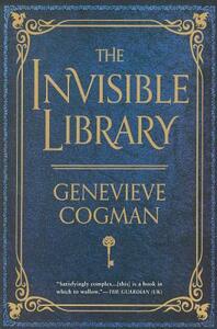 Invisible Library by Genevieve Cogman