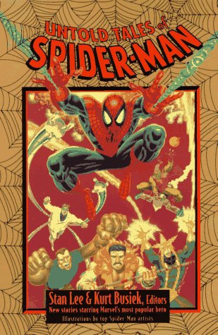 Untold Tales of Spider-Man by Steven A. Roman, Stan Lee