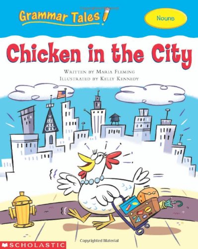Chicken in the City by Liza Charlesworth, Maria Fleming