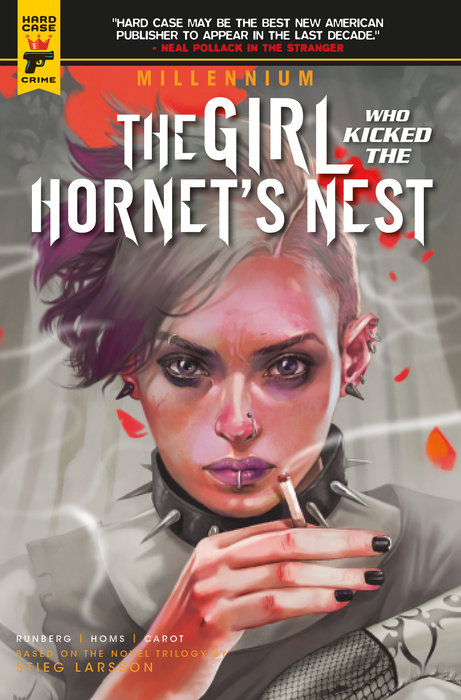 Millennium, Vol. 3: The Girl Who Kicked the Hornet's Nest by Sylvain Runberg