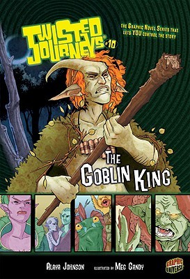 The Goblin King by Meg Gandy, Alaya Dawn Johnson