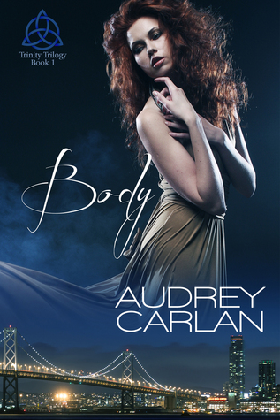 Body by Audrey Carlan
