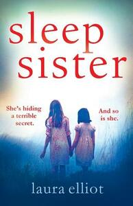 Sleep Sister by Laura Elliot