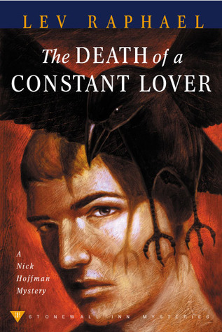 The Death of a Constant Lover by Lev Raphael