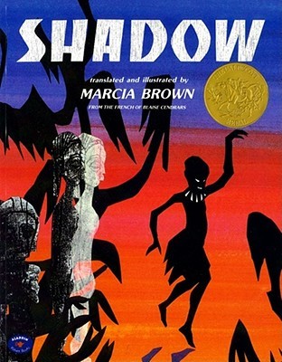 Shadow by Blaise Cendrars, Marcia Brown