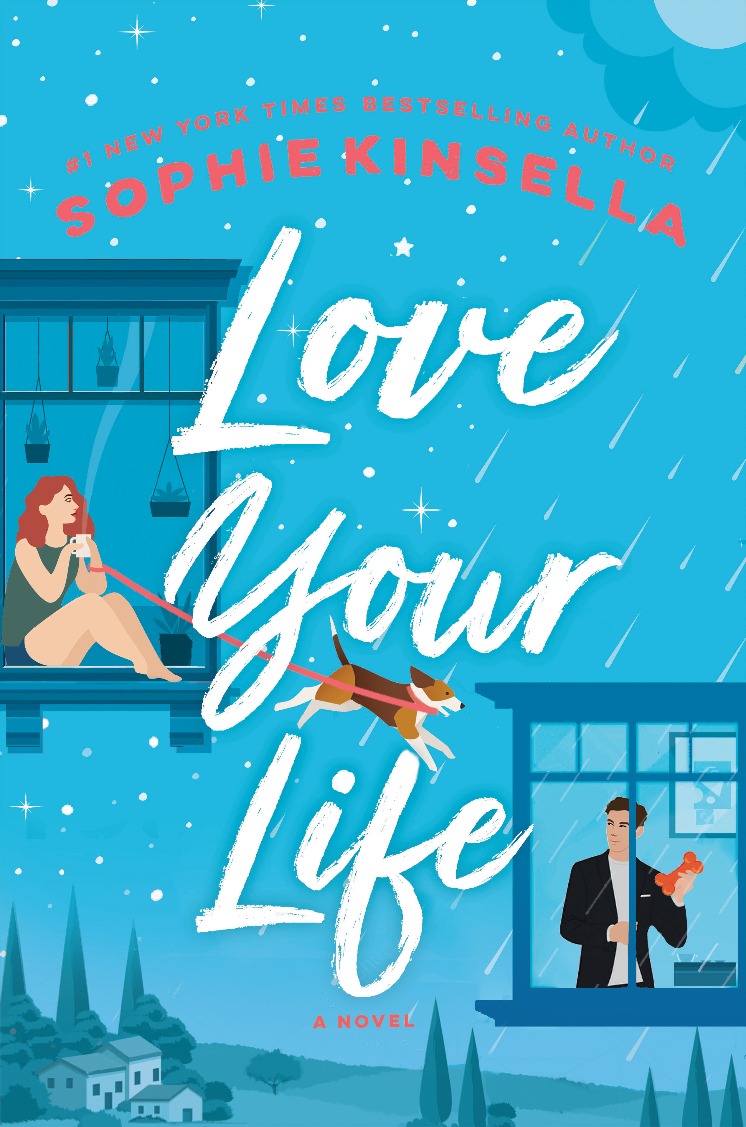 Love Your Life by Sophie Kinsella