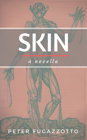 Skin by Peter Fugazzotto