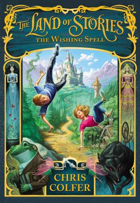 The Wishing Spell by Chris Colfer