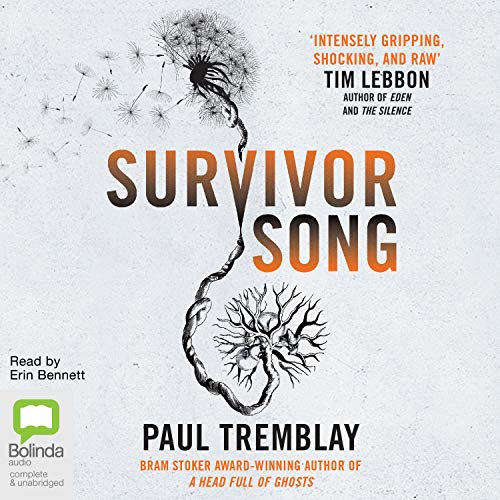 Survivor Song by Paul Tremblay