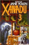 Xanadu 3 by Jane Yolen