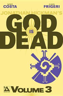 God Is Dead, Volume 3 by Mike Costa, Omar Francia