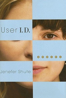 User I.D. by Jenefer Shute