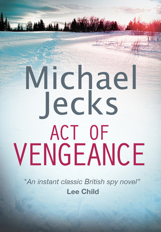 Act of Vengeance by Michael Jecks