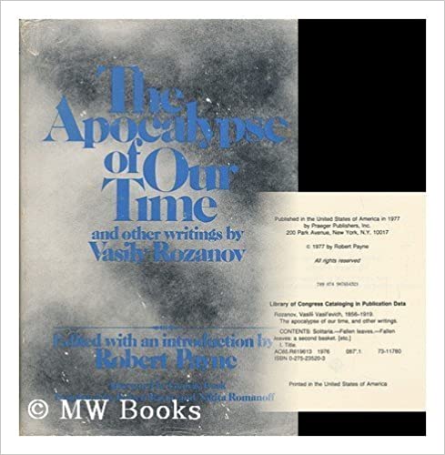 The Apocalypse of Our Time, and Other Writings by Василий Розанов, Vasily Rozanov