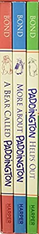 Paddington Classic Adventures Box Set: A Bear Called Paddington, More About Paddington, Paddington Helps Out by Peggy Fortnum, Michael Bond