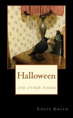 Halloween: and other poems by Louis Gallo