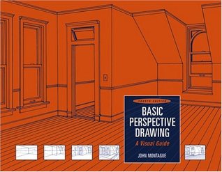 Basic Perspective Drawing: A Visual Approach by John Montague