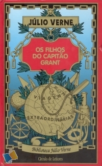 Os Filhos do Capitão Grant by Jules Verne, Édouard Riou, J. Lima da Costa