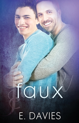 Faux by E. Davies