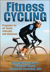 Fitness Cycling by Dede Demet Barry, Michael Barry