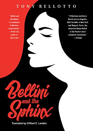 Bellini and the Sphinx by Tony Bellotto, Clifford E. Landers
